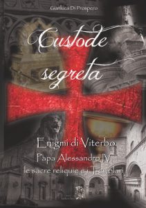 Una Viterbo custode segreta di misteri